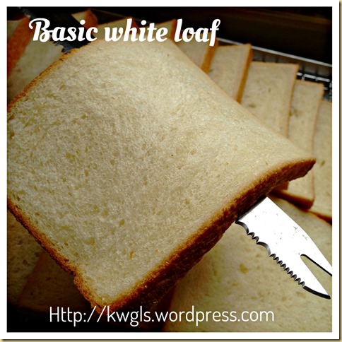 Basic White Loaf – Bread Bible Pullman Loaf Sandwich Bread (白吐司面包）