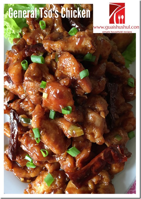 Chinese Takeaway Recipe : General Tso’s Chicken (左宗棠鸡）